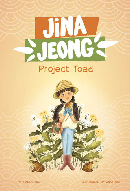 Project Toad by Carol Kim, Ahya Kim, 9781484679500