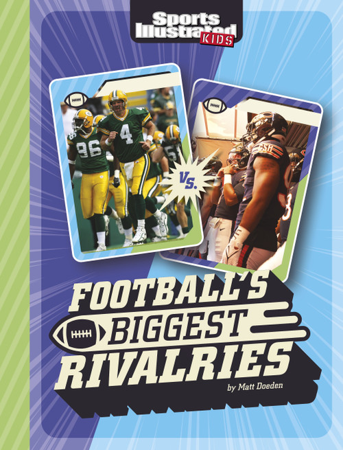 Football's Biggest Rivalries by Matt Doeden, 9781669049050