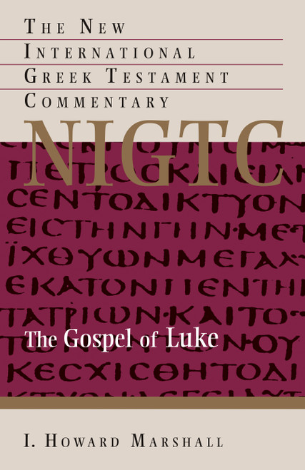 The Gospel of Luke by I. Howard Marshall, 9780802835123