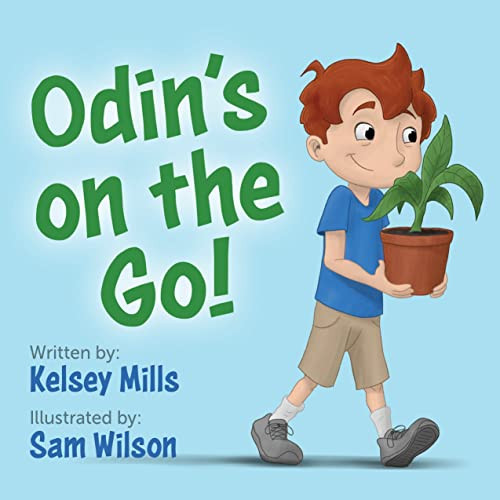 Odin's On The Go! by Kelsey Mills, Sam Wilson, 9781636981482