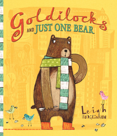 Goldilocks and Just One Bear - 9781536234855 by Leigh Hodgkinson, Leigh Hodgkinson, 9781536234855