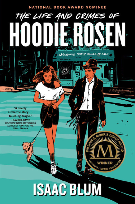 The Life and Crimes of Hoodie Rosen - 9780593525838 by Isaac Blum, 9780593525838