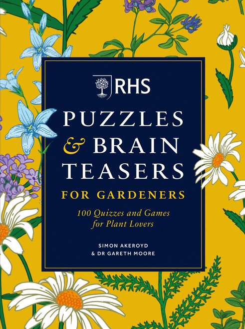 RHS Puzzles & Brain Teasers for Gardeners by Simon Akeroyd, 9781784729127