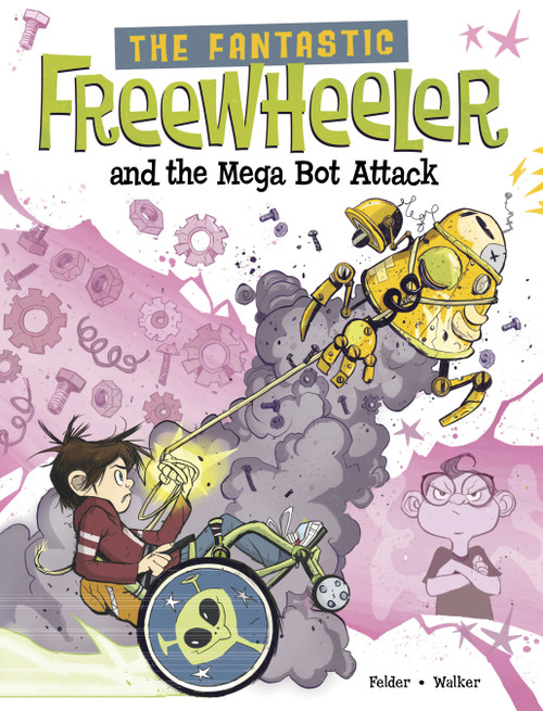 The Fantastic Freewheeler and the Mega Bot Attack (A Graphic Novel) - 9781669012283 by Molly Felder, Rory Walker, 9781669012283