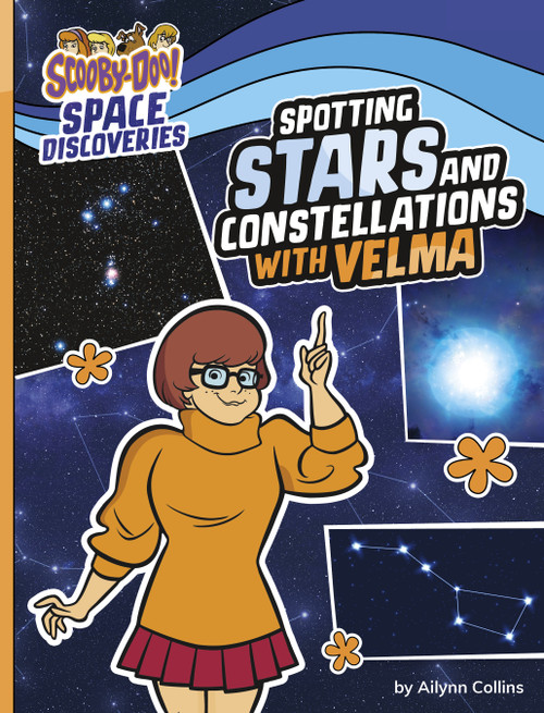 Spotting Stars and Constellations with Velma - 9781669021261 by Ailynn Collins, 9781669021261