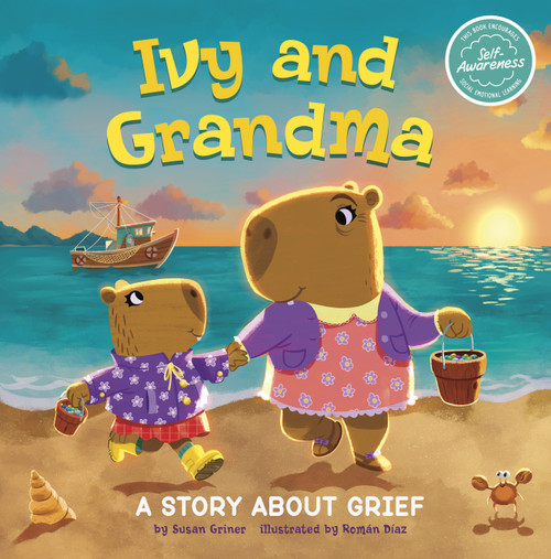 Ivy and Grandma (A Story About Grief) - 9781484684351 by Román Díaz, Susan Griner, 9781484684351