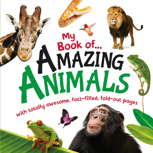 My Book of Amazing Animals by IglooBooks, 9781499880229