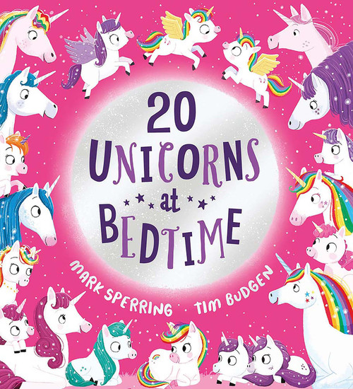 Twenty Unicorns at Bedtime by Mark Sperring, Tim Budgen, 9780486851891