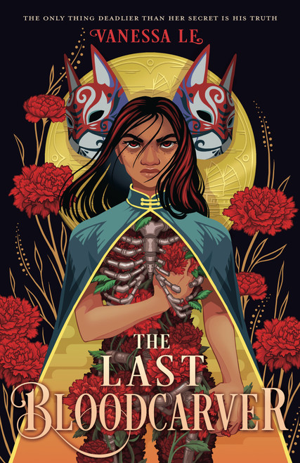 The Last Bloodcarver by Vanessa Le, 9781250881526