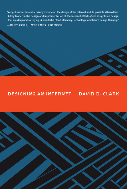Designing an Internet - 9780262547703 by David D. Clark, 9780262547703