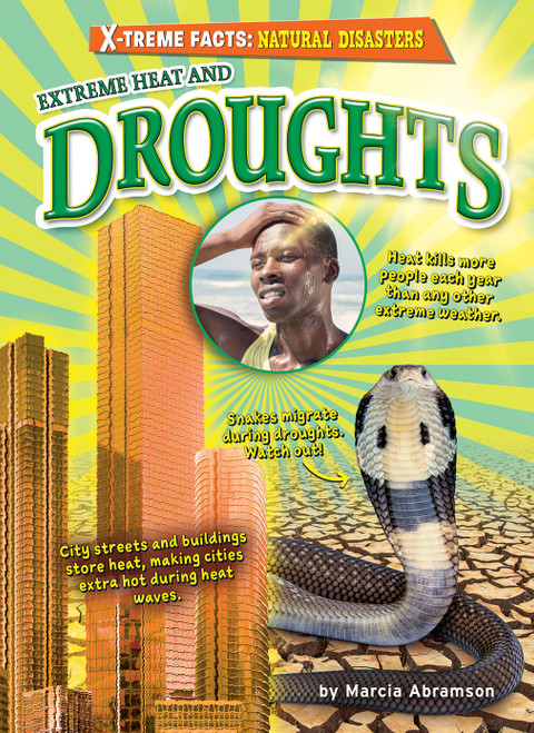 Extreme Heat and Droughts by Marcia Abramson, 9798885099790