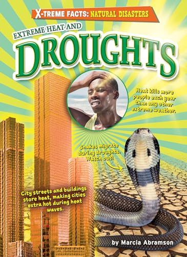 Extreme Heat and Droughts by Marcia Abramson, 9798885099790
