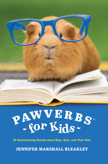 Pawverbs for Kids by Jennifer Marshall Bleakley, 9781496461476