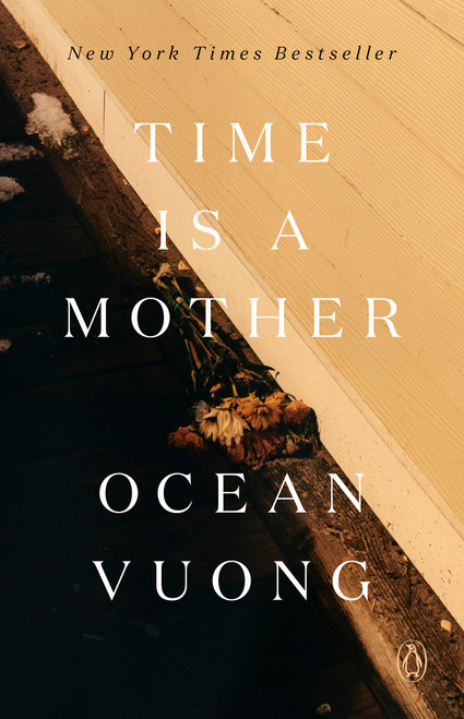 Time Is a Mother - 9780593300251 by Ocean Vuong, 9780593300251