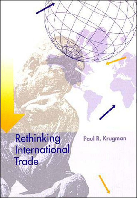 Rethinking International Trade by Paul Krugman, 9780262610957