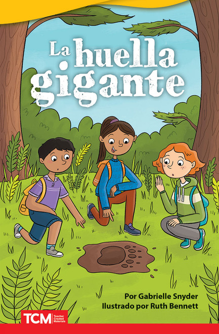 La huella gigante (Spanish Edition) by Gabrielle Snyder, Ruth Bennett, 9798765906545
