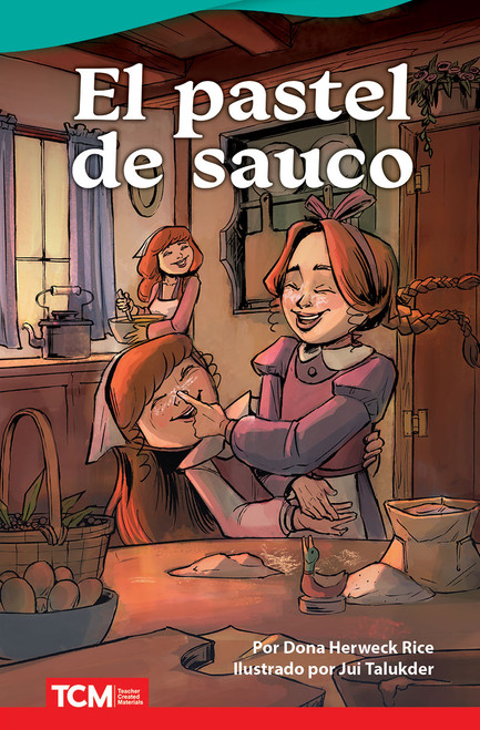 El pastel de sauco (Spanish Edition) by Dona Herweck Rice, Jui Talukder, 9798765907368