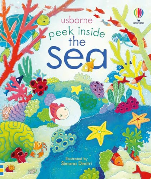 Peek Inside the Sea by Anna Milbourne, Simona Dimitri, 9781805070511