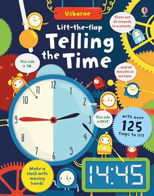 Lift-the-flap Telling the Time by Rosie Hore, Shaw Nielsen, 9781805070672
