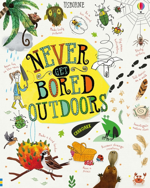 Never Get Bored Outdoors by James Maclaine, Sarah Hull, Lara Bryan, Various, 9781805071129