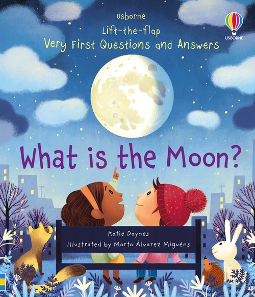 Very First Questions and Answers What is the Moon? by Katie Daynes, Marta Alvarez Miguens, 9781805318637