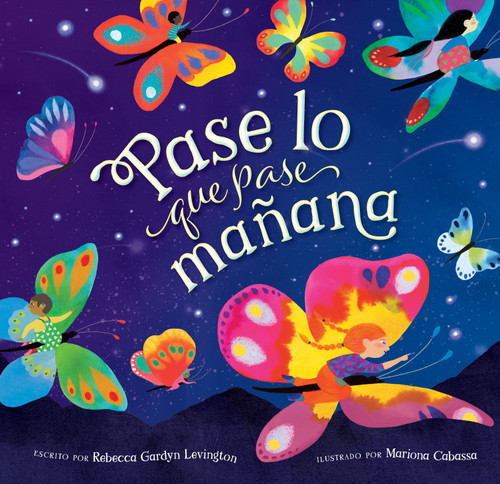 Pase lo que pase mañana (Spanish Edition) by Rebecca Gardyn Levington, Mariona Cabassa, 9798888590430