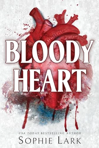 Bloody Heart by Sophie Lark, 9781728294216