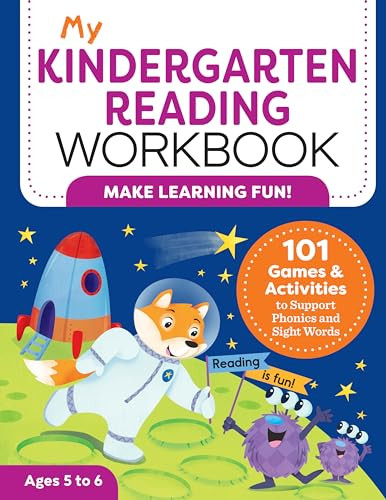 My Kindergarten Reading Workbook (101 Games and Activities to Support Phonics and Sight Words) by Kimberly Ann Kiedrowski, 9781647391621