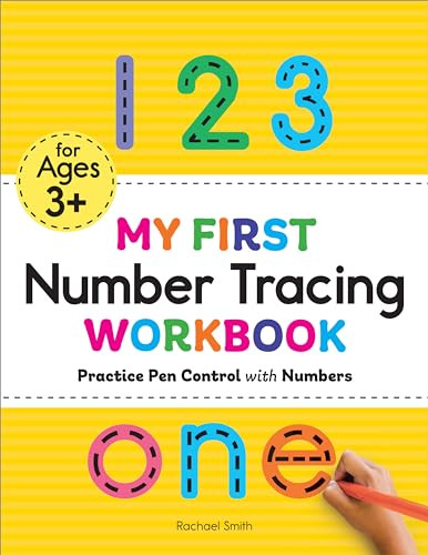 My First Number Tracing Workbook (Practice Pen Control with Numbers) by Rachael Smith, 9781648764028
