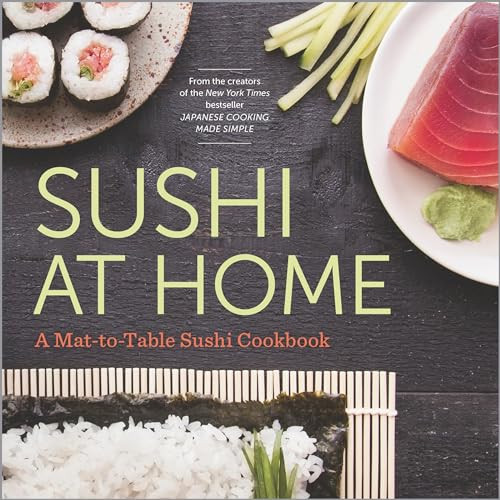 Sushi at Home (A Mat-to-Table Sushi Cookbook) by Rockridge Press, 9781623155971