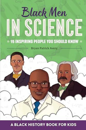 Black Men in Science (A Black History Book for Kids) - 9781638782155 by Bryan Patrick Avery, 9781638782155
