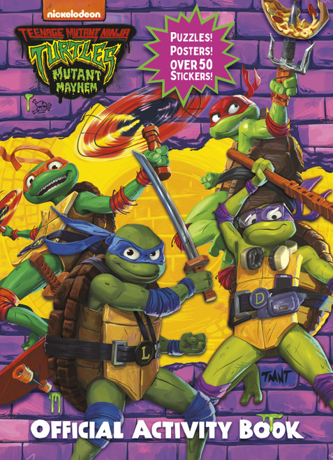 Teenage Mutant Ninja Turtles: Mutant Mayhem: Official Activity Book by Random House, Random House, 9780593646861