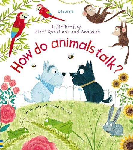 First Questions and Answers: How Do Animals Talk? by Katie Daynes, Christine Pym, 9781805317821