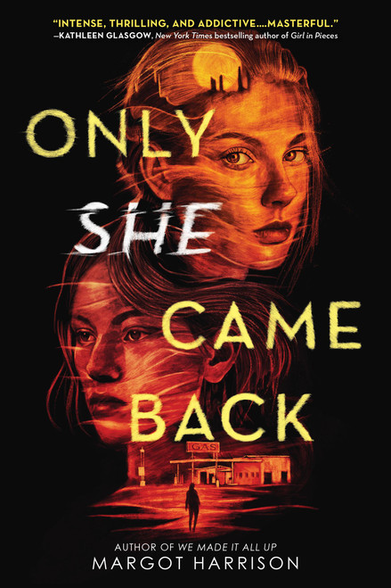 Only She Came Back by Margot Harrison, 9780316536080