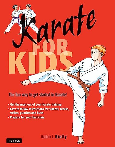 Karate for Kids by Robin L. Rielly, Stephanie Tok, 9780804835343