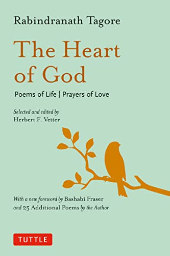 The Heart of God (Poems of Life, Prayers of Love) by Rabindranath Tagore, Bashabi Fraser, 9780804855488