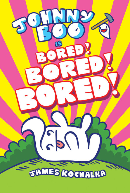 Johnny Boo (Book 14): Is Bored! Bored! Bored! by James Kochalka, 9781603095334