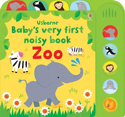 Baby's Very First Noisy book Zoo by Fiona Watt, Stella Baggott, 9781805070214
