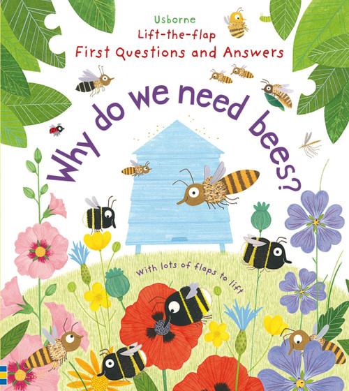 First Questions and Answers: Why do we need bees? by Katie Daynes, Christine Pym, 9781805070344