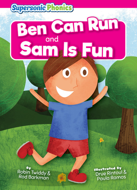 Ben Can Run & Sam Is Fun by Robin Twiddy, Rod Barkman, Drue Rintoul, Paula Ramos, 9798888228234