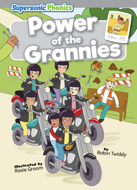 Power of the Grannies by Robin Twiddy, Rosie Groom, 9798888226513