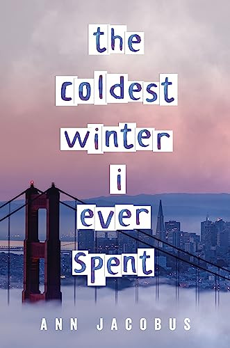 The Coldest Winter I Ever Spent by Ann Jacobus, 9781728423951