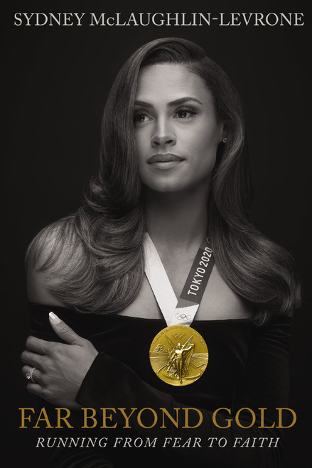 Far Beyond Gold (Running from Fear to Faith) by Sydney McLaughlin, 9780785297994