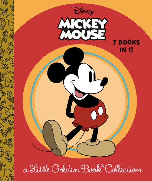 Disney Mickey Mouse: a Little Golden Book Collection (Disney Mickey Mouse) by Golden Books, Disney Storybook Art Team, 9780736444330