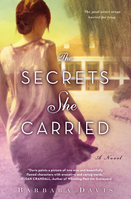 The Secrets She Carried by Barbara Davis, 9780451418777
