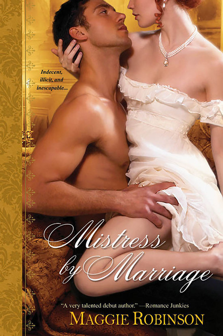 Mistress by Marriage by Maggie Robinson, 9780758251039