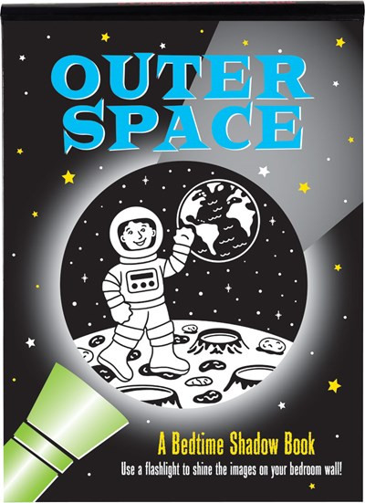 Outer Space Bedtime Shadow Book by Mara Conlon, Martha Zschock, 9781441341648