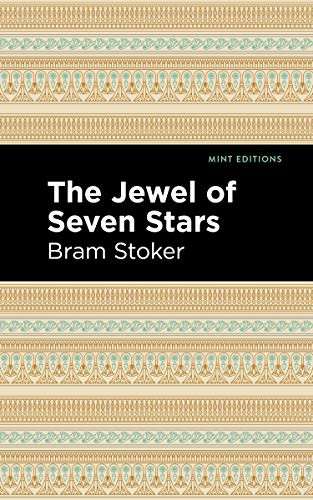 The Jewel of Seven Stars - 9781513271491 by Bram Stoker, Mint Editions, 9781513271491