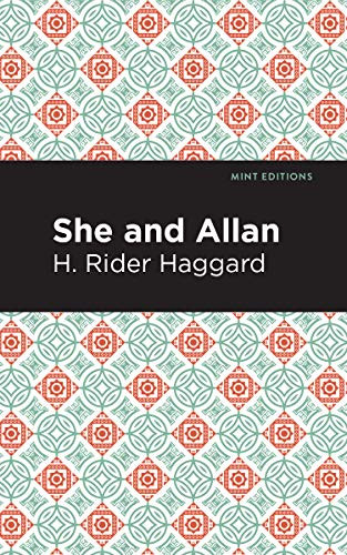 She and Allan - 9781513266312 by H. Rider Haggard, Mint Editions, 9781513266312