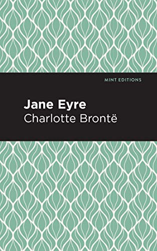 Jane Eyre - 9781513220833 by Charlotte Brontë, Mint Editions, 9781513220833